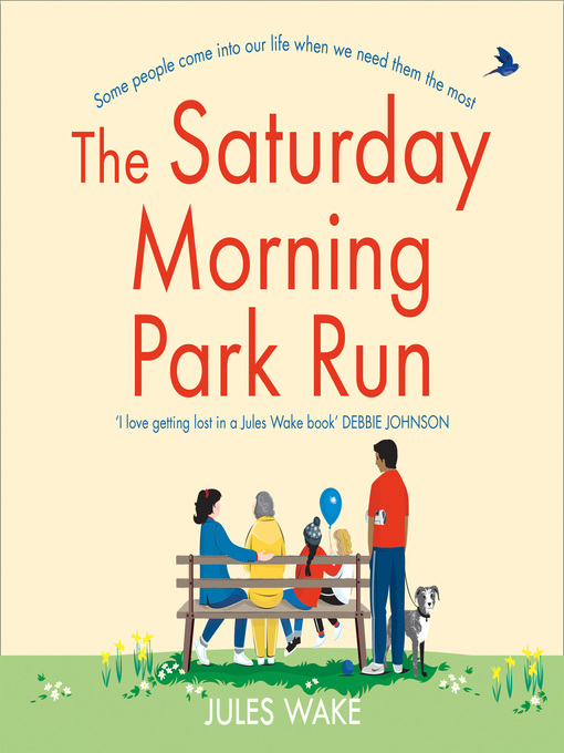 Title details for The Saturday Morning Park Run by Jules Wake - Available